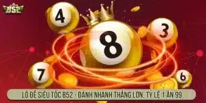Lô Đề Siêu Tốc B52